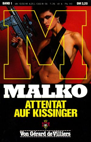 [Malko 01] • Attentat auf Kissinger